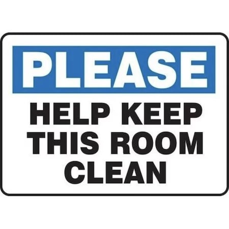 Accuform Please Help Keep This Room Clean, Accu-Shield, 10 in x 14 in, Mounting Holes MHSK933XP